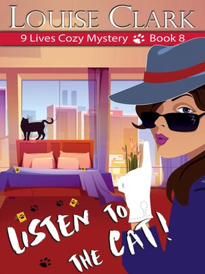cover image of Listen to the Cat (The 9 Lives Cozy Mystery Series, Book 8)